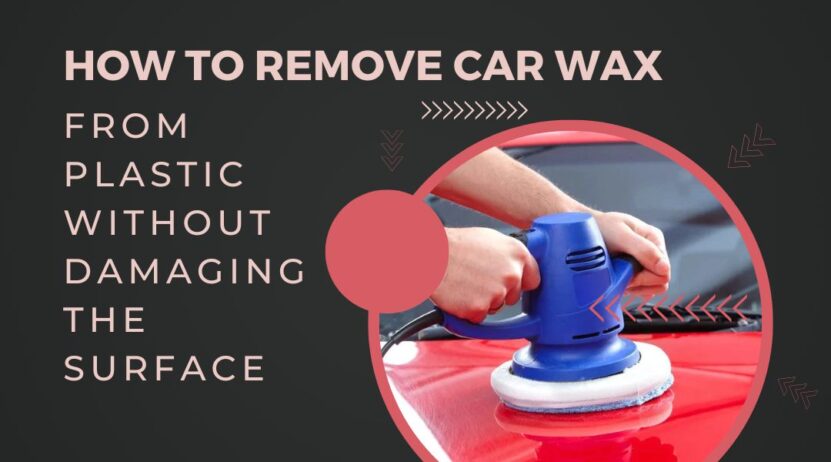 Remove car wax
