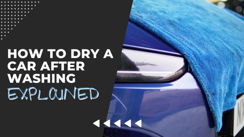 drying your car after a wash